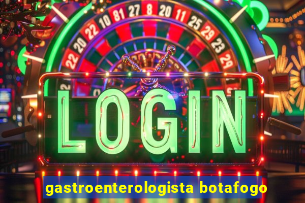 gastroenterologista botafogo